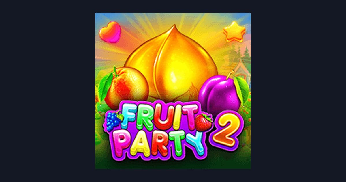 Fruit Party 2 dan Peluang Jackpot Progresif Terbesar di Slot Pragmatic Play
