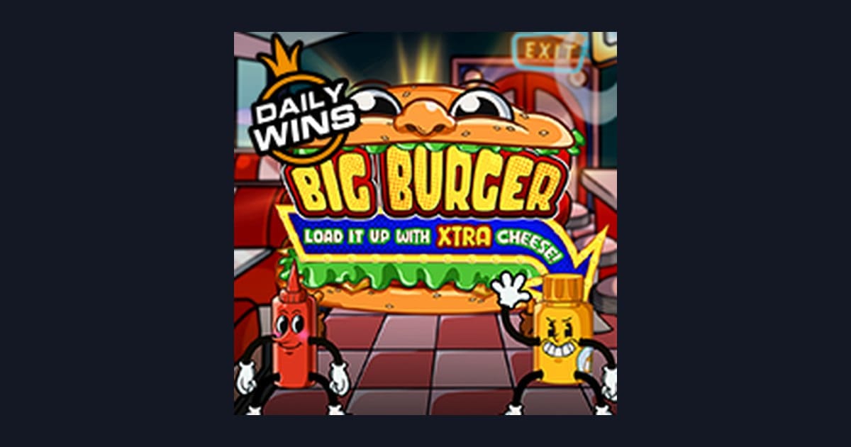 Nikmati Freespin & Scatter Hoki di Big Burger Load It Up With Xtra Cheese