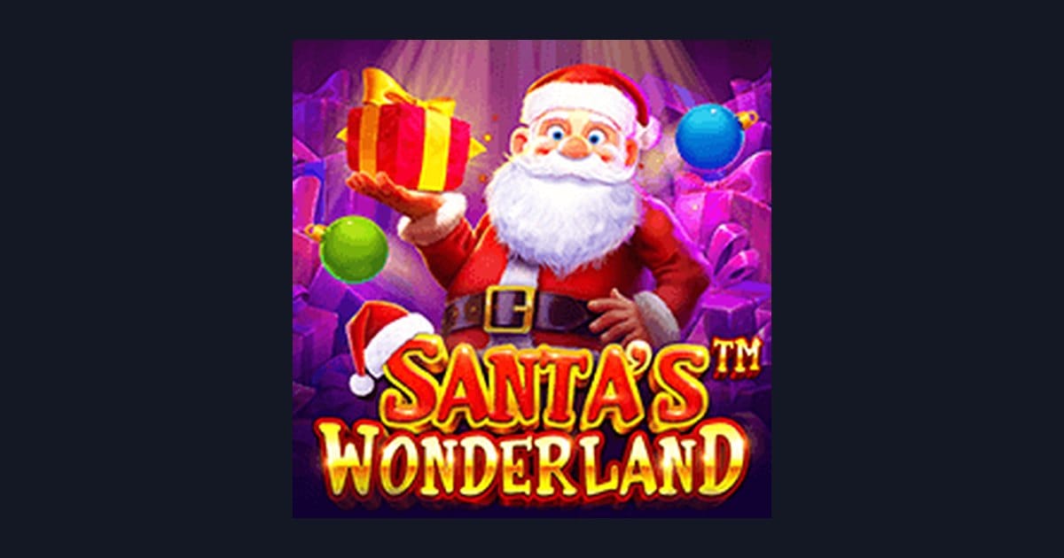 Raih Slot Maxwin Seru dengan Santas Wonderland dari Pragmatic Play
