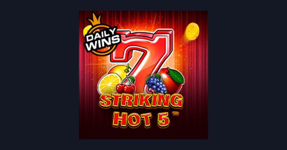 Tips Pola Maxwin di Slot Striking Hot 5 dari Pragmatic Play